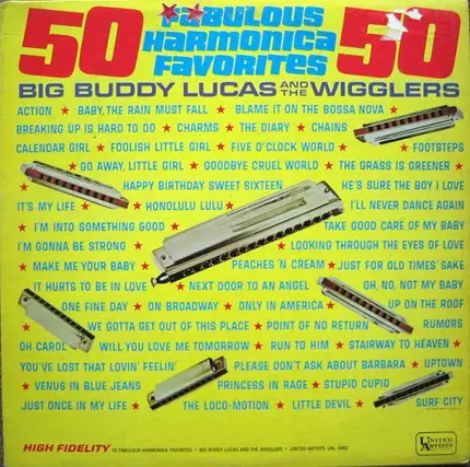 Buddy Lucas And The Wigglers - 50 Fabulous Harmonica Favorites