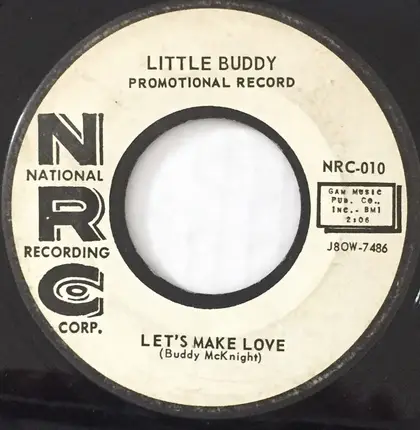 Buddy McKnight - Let's Make Love / Love Me, Shirley Lee
