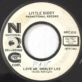 Buddy McKnight - Let's Make Love / Love Me, Shirley Lee
