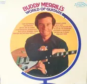 Buddy Merrill - Buddy Merrill's World Of Guitars