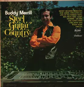 Buddy Merrill - Steel Guitar Country