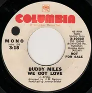 Buddy Miles - We Got Love