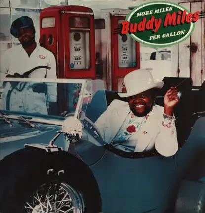 Buddy Miles (JIMI HENRIX) - More Miles per Galon