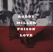 Buddy Miller - Poison Love