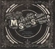 Buddy Miller - Buddy Miller's Majestic Silver Strings