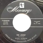 Buddy Morrow And His Orchestra - Rib Joint / Rosie's Room