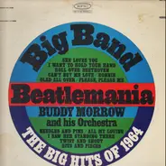 Buddy Morrow And His Orchestra - Big Band Beatlemania