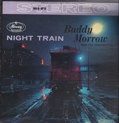 Buddy Morrow And His Orchestra - Night Train