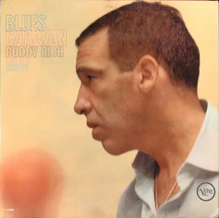 Buddy Rich And His Sextet - Blues Caravan