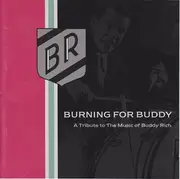 CD - Buddy Rich Big Band - Burning For Buddy - A Tribute To The Music Of Buddy Rich