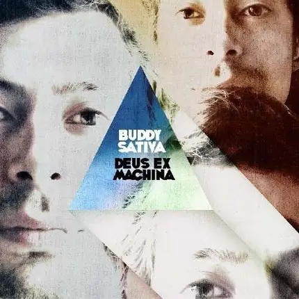 Buddy Sativa - Deus Ex Machina