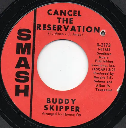 Buddy Skipper - Cancel The Reservation / Restless Breed
