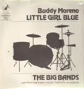 Buddy Moreno And His Orchestra - Little Girl Blue