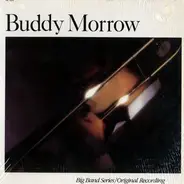 Buddy Morrow - Big Band Series / Original Recording