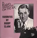 LP - Buddy Clark - Favorites By Buddy Clark Volume 1