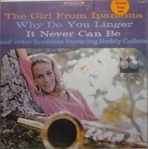 Buddy Collette - The Girl From Ipanema And Other Favorites Featuring Buddy Collette