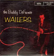 Buddy DeFranco - The Buddy DeFranco Wailers