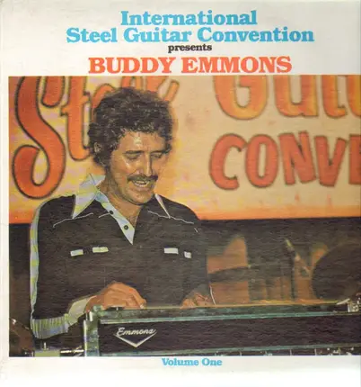Buddy Emmons - International Steel Guitar Convention Volume One