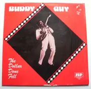 LP - Buddy Guy - The Dollar Done Fell