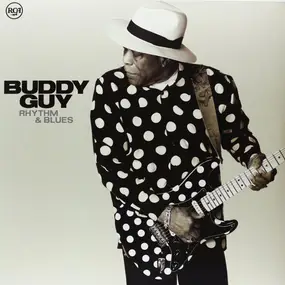 Buddy Guy - Rhythm & Blues