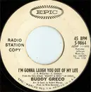 7inch Vinyl Single - Buddy Greco - I'm Gonna Laugh You Out Of My Life / That Darn Cat