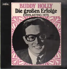 Buddy Holly - Die Großen Erfolge (Everlasting Hits)