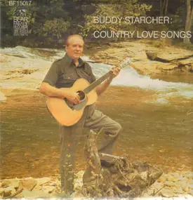 Buddy Starcher - Country Love Songs