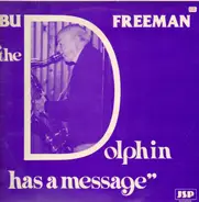 Bud Freeman - The Dolphin Has A Message