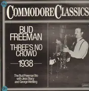 LP - Bud Freeman - Three's a crowd