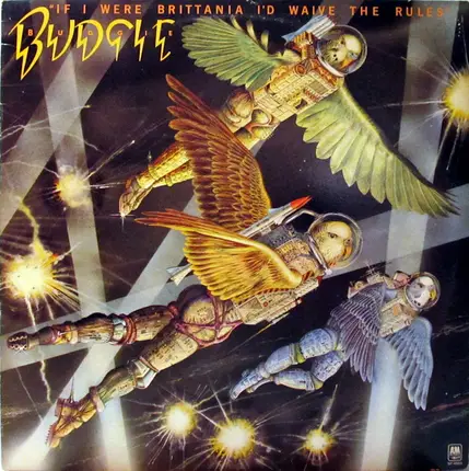 Budgie - If I Were Britannia I'd Waive The Rules