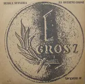 Budka Suflera - Za Ostatni Grosz
