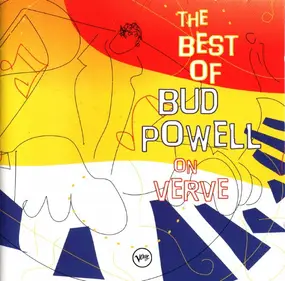 Bud Powell - The Best Of Bud Powell On Verve