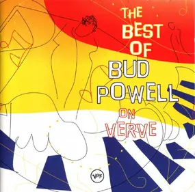 Bud Powell - The Best Of Bud Powell On Verve