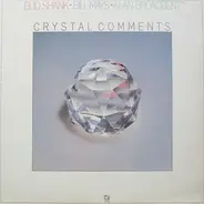 Bud Shank / Bill Mays / Alan Broadbent - Crystal Comments