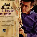 LP - Bud Shank - I Hear Music