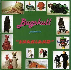 Bugskull - Snakland