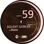 12inch Vinyl Single - Bülent Gürler - Elements 1 Of 2