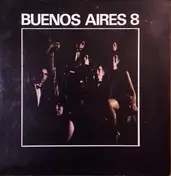 Buenos Aires 8 - Buenos Aires 8