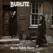 7inch Vinyl Single - Bürlitz - Sleep Softly Mary