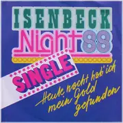 7inch Vinyl Single - Buffalo C. Wayne & Texas Radio - Heute Nacht Hab' Ich Mein Gold Gefunden