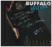 Buffalo C. Wayne - Starmaker