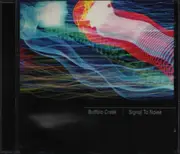 CD - Buffalo Creek - Signal To Noise