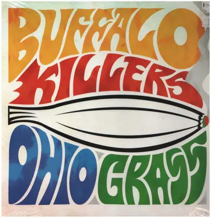 Buffalo Killers - Ohio Grass