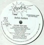 12'' - Buffalo Soldiers - Playing Your Game - Promo