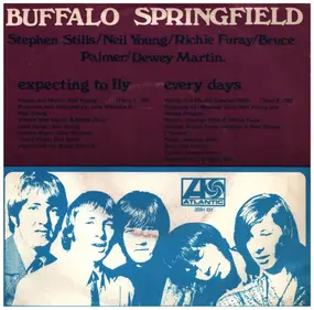Buffalo Springfield - Expecting To Fly / Every Days
