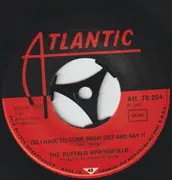 7inch Vinyl Single - Buffalo Springfield - For What It's Worth / Do I Have To Come Right Out And Say It