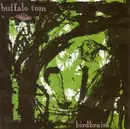 CD - Buffalo Tom - Birdbrain
