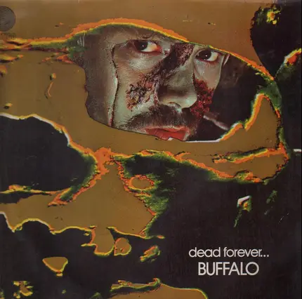 Buffalo - Dead Forever...