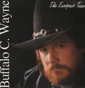 LP - Buffalo C. Wayne - The European Texan