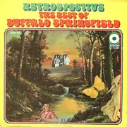 LP - Buffalo Springfield - Retrospective - The Best Of Buffalo Springfield